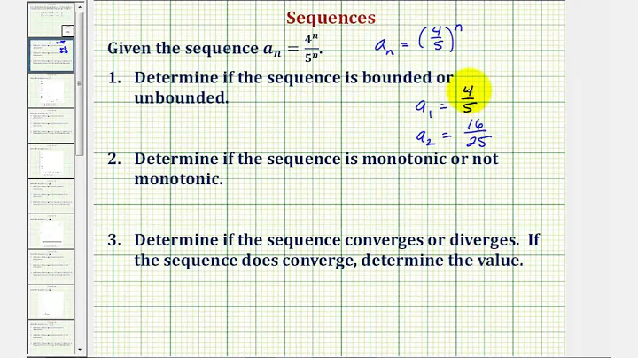 Ex 1: Determine if a Sequence in the Form (a^n/b^n) is Bounded, Monotonic,and Convergent