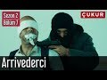 Çukur 2.Sezon 7.Bölüm - Arrivederci