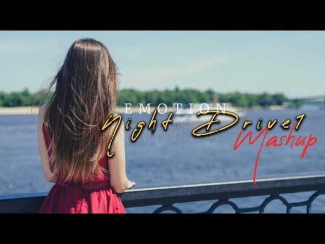 Emotional Mashup 2022 | Night Drive 1 | Relax Midnight Chillout | Sad Song class=