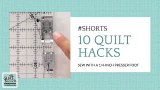 10 Hacks for Better Quilting Part 7! Check that you're sewing with a 1/4-inch seam ... #SHORTS