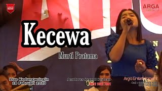 ARGA • Kecewa • Murti Pratama