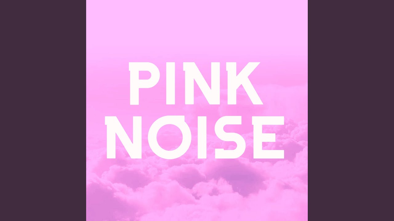 Pink Noise 2000 Hz YouTube
