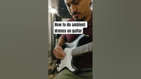 How to make ambient drones on guitar #ambientguitar #guitar