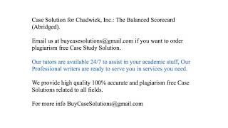 Case Solution Chadwick, Inc. The Balanced Scorecard (Abridged)