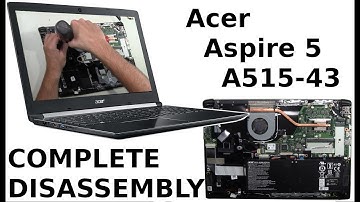 Acer Aspire 5 A515 51 Take Apart Complete Disassembly Teardown