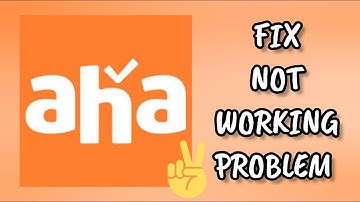 Fix aha app Not working(Not open) Problem|| TECH SOLUTIONS BAR
