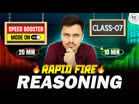 RAPID FIRE REASONING | CLASS 7 | SSC EXAMS 2025 | MATHS MANIA