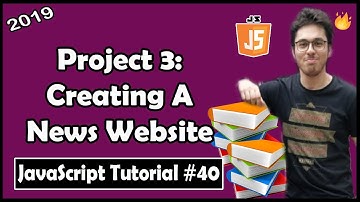 Project 3: Creating a News Website | JavaScript Tutorial In Hindi #40