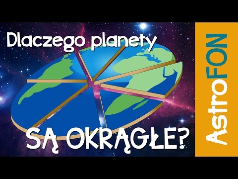 Wideo: Dlaczego Ziemia Jest Okrągła?
