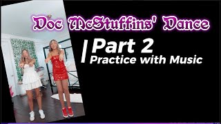 Doc Mc Stuffins Dance | SOLO Version | Tutorial Part 2- Practice With Music