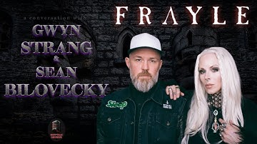 Frayle - Gwyn Strang & Sean Bilovecky