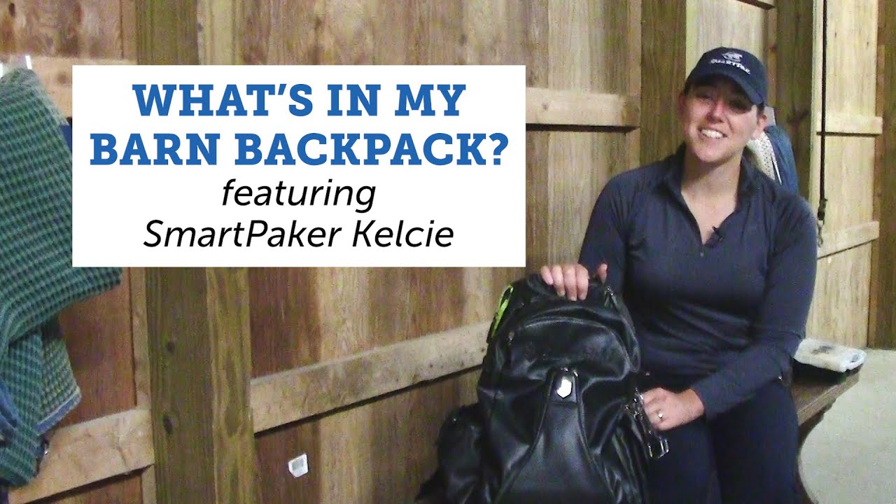 What's in my barn backpack? | SmartPaker Kelcie