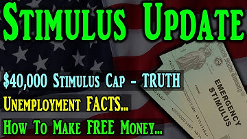 Second Stimulus Check Update & Stimulus Package Update: $40,000 Cap | Unemployment FACTS | Timeline