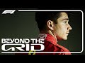 Charles Leclerc On His Ferrari Career So Far | Beyond The Grid | Official F1 Podcast
