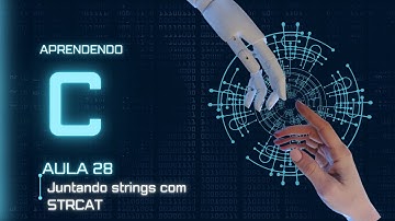 Aprendendo C : Aula 28: Aprenda a juntar strings facilmente com strcat em C! 🔗🧵