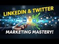 LinkedIn and Twitter Marketing