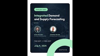 Webinar: Integrated Demand and Supply Forecasting