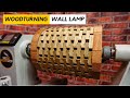 Woodturning a Wall Lamp