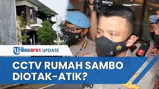 CCTV di Rumah Pribadi Irjen Ferdy Sambo Diduga Sudah Diedit, Ahli Digital Soroti Kedatangan Putri