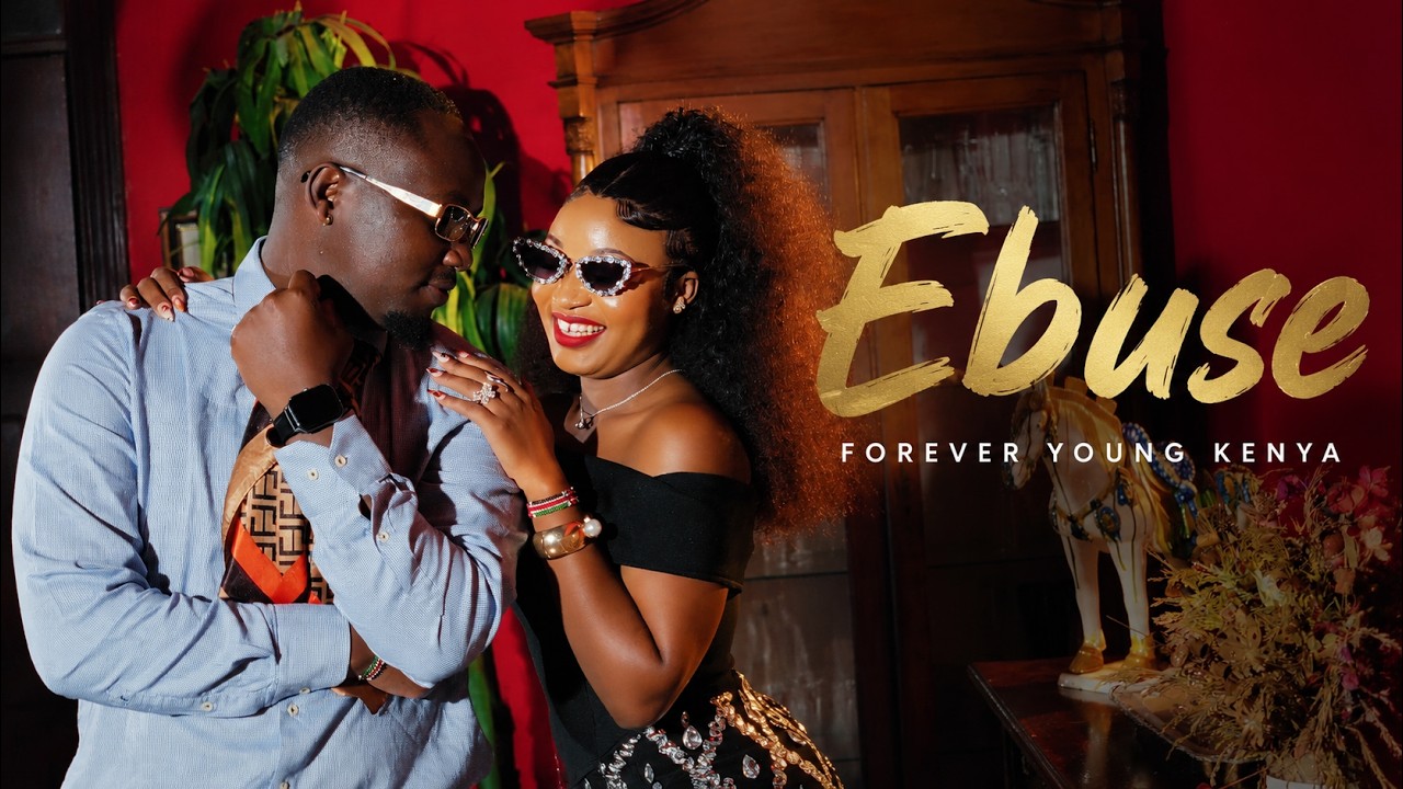 Guarda Ebuse_Forever Young Kenya (official video) su YouTube Guarda Ebuse_Forever Young Kenya (official video) su YouTube
