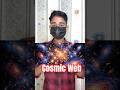 Cosmic Web kya hota hai? | Cosmic Web | Cosmic | Web | Logical Gyan