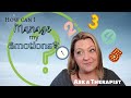 Ask a Therapist: How can I manage my emotions?