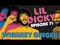 Whiskey Ginger - Lil Dicky - #071