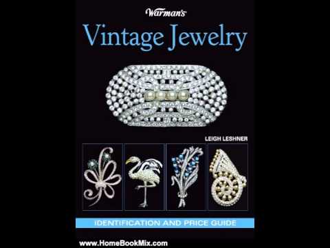 home-book-summary:-warmans-vintage-jewelry:-identification-and-price-guide-by-leigh-lesher