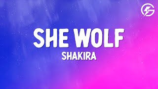 Shakira - She Wolf (Lyrics)