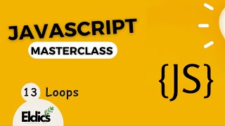Javascript Masterclass #13                                                                    Loops Net Worth