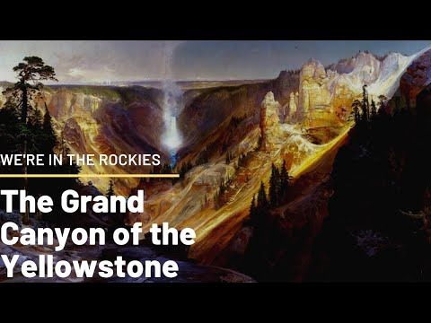 The Grand Canyon of the Yellowstone: The Complete Guide