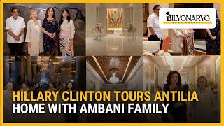 Hillary Clinton tours Antilia home with Ambani family | Business Brief