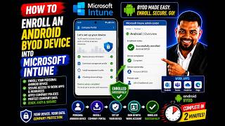 Enroll an Android BYOD Device into Microsoft Intune | Step-by-Step Guide