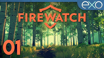You see Julia -- 01 -- Firewatch [BLIND]