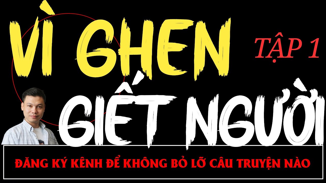 Truyện Ma Mới : VÌ GHEN GHIẾT NGƯỜI  | Truyện Ma MC ĐÌNH SOẠN