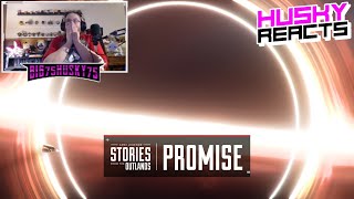 Apex Legends | Stories from the Outlands – “Promise” – HUSKY REACTS