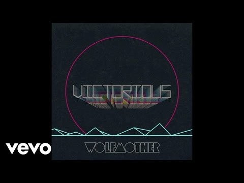 Wolfmother - Victorious (Official Audio)