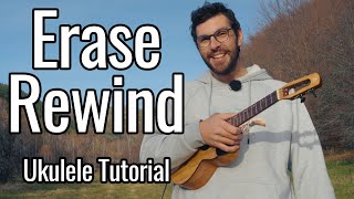 The Cardigans - Erase / Rewind (Ukulele Tutorial)