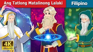 Ang Tatlong Matalinong Lalaki | The Three Wise Men in Filipino | @FilipinoFairyTales