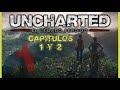 Uncharted - Legado Perdido - E01-02 (gameplay) (PS4 / Español)