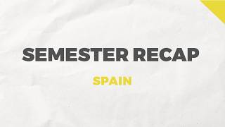 SPRING 2026 SEMESTER RECAP | SPAIN PROGRAM