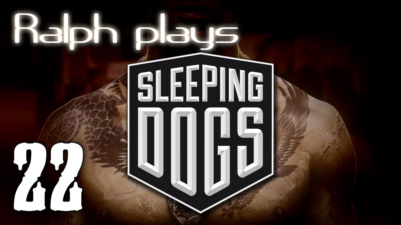 Sleeping Dogs Get the Face Meter Up (Let's play part 22) YouTube