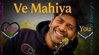 Ve Mahiya , letest punjabi song ( official song ) new trending punjabi song 2025