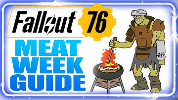 How to Complete the Meat Week Event in Fallout 76 - Grahm