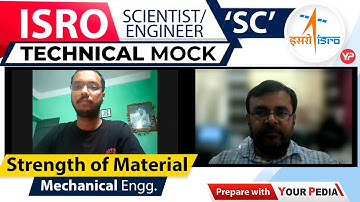 Strength of Material Mock Interview for ISRO Scientist-C | Mechanical Engg. | Start Preparation