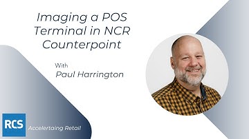 Imaging a POS Terminal in NCR Counterpoint