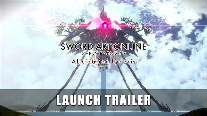 SWORD ART ONLINE Alicization Lycoris – Nintendo Switch Launch Trailer - DayDayNews