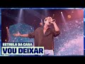 Matheus Torres Vou Deixar Ao Vivo No Festival Estrela Da Casa Música Multishow Matheus Torres Vou Deixar Ao Vivo No Festival Estrela Da Casa Música Multishow