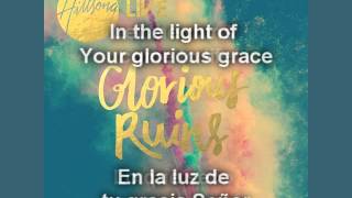 Video thumbnail of "Hillsong Live - Ruinas Gloriosas (Glorious Ruins) (Subtitulos Ingles y Español)"