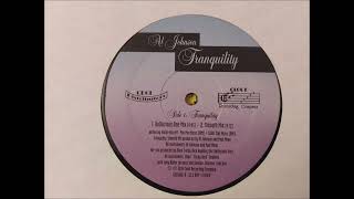 Al Johnson - Tranquility (Smooth Mix)